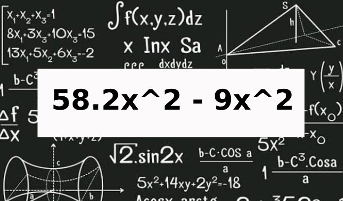 58: 2x^2 – 9x^2; 5 – 3x + y + 6